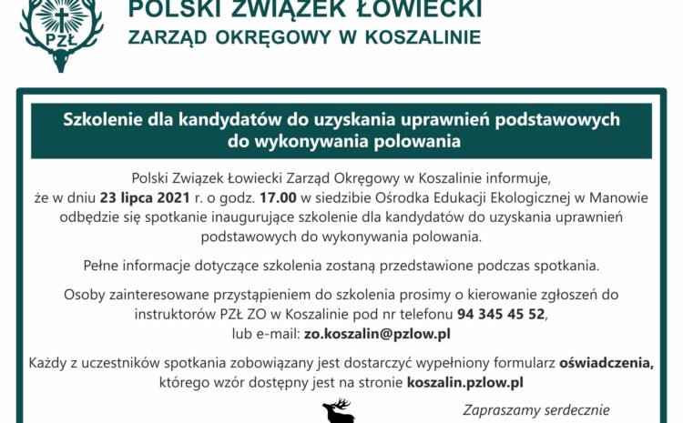 Szkolenie dla kandydatów do uzyskania uprawnień podstawowych do wykonywania polowania
